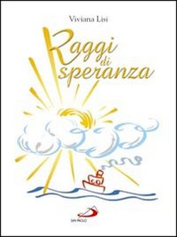 raggi di speranza